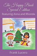 The Happy Book Special Edition: featuring Anna and Rhonda