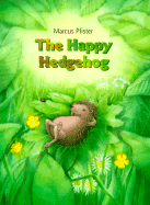 The Happy Hedgehog - Pfister, Marcus