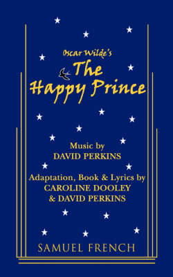 The Happy Prince - Perkins, David, and Dooley, Caroline