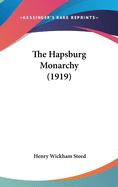 The Hapsburg Monarchy (1919)