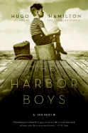 The Harbor Boys: A Memoir