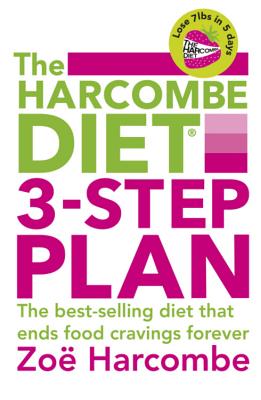 The Harcombe Diet 3-Step Plan: Lose 7lbs in 5 days and end food cravings forever - Harcombe, Zoe