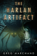 The Harlan Artifact