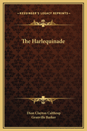 The Harlequinade