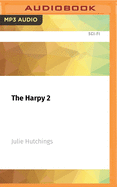 The Harpy 2: Evolution