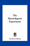 The Harris-Ingram Experiment