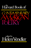 The Harvard Book of Contemporary American Poetry - Vendler, Helen H (Editor)