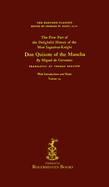 The Harvard Classics: Volume 14 - Don Quixote, Part 1 by Miguel de Cervantes (Rogershaven Facsimile Edition)