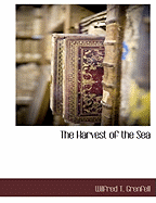 The Harvest of the Sea