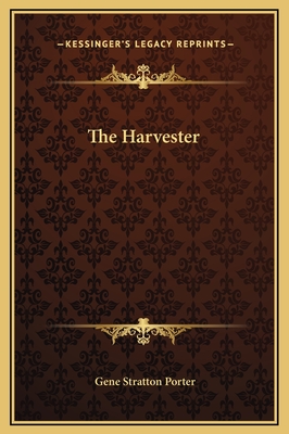 The Harvester - Porter, Gene Stratton