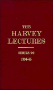 The Harvey Lectures Series 90 - Evans, Ronald M, and Guthrie, Christine, and Hartwell, Leland H