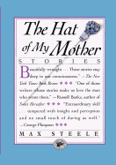 The Hat of My Mother