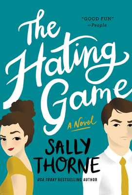 The Hating Game - Thorne, Sally