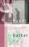 The Haunt - Barker, A.L.