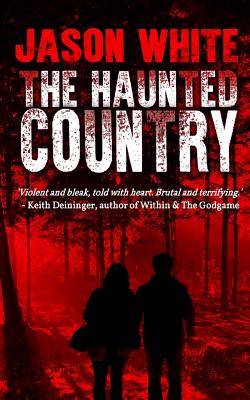 The Haunted Country - White, Jason