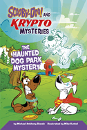 The Haunted Dog Park Mystery