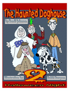 The Haunted Doghouse - Book 2