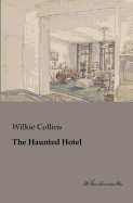 The Haunted Hotel