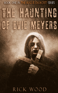 The Haunting of Evie Meyers