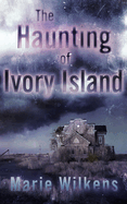 The Haunting of Ivory Island