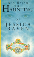 The Haunting of Jessica Raven