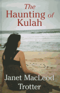 The Haunting of Kulah