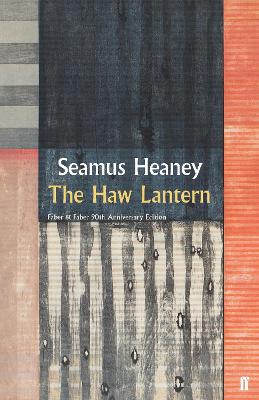 The Haw Lantern - Heaney, Seamus