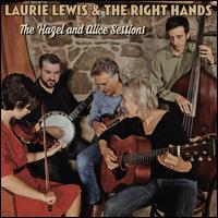 The Hazel and Alice Sessions - Laurie Lewis & The Right Hands