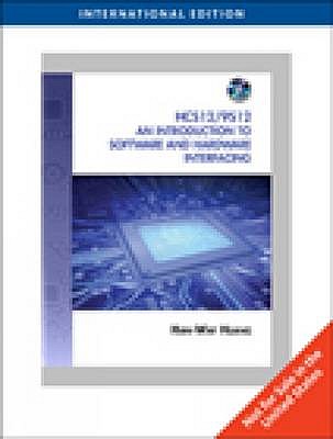 The HCS12 / 9S12: An Introduction To Software And Hardware Interfacing, International Edition - Huang, Han-Way