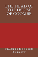 The Head of the House of Coombe