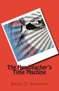 The Headteacher's Time Machine
