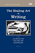 The Healing Art of Writing: Volume One