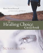 The Healing Choice Guidebook