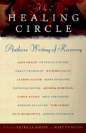 The Healing Circle: Authors Writing of Recovery
