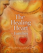 The Healing Heart Families: Storytelling to Encourage Caring and Healthy Families