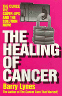 The Healing of Cancer