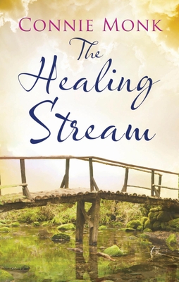 The Healing Stream - Monk, Connie