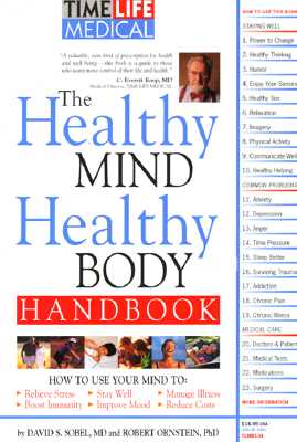 The Healthy Mind, Healthy Body Handbook - Ornstein, Robert E, and Sobel, David