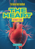 The Heart: An Owner's Guide