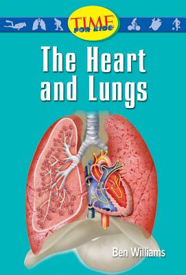 The Heart and Lungs - Williams, Ben