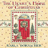 The Heart & Home of Christmas