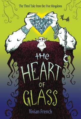 The Heart of Glass - French, Vivian