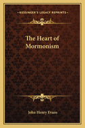 The Heart of Mormonism