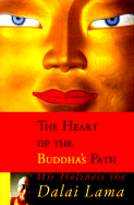 The Heart of the Buddha's Path