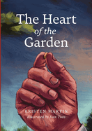 The Heart of the Garden