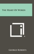 The Heart of Words