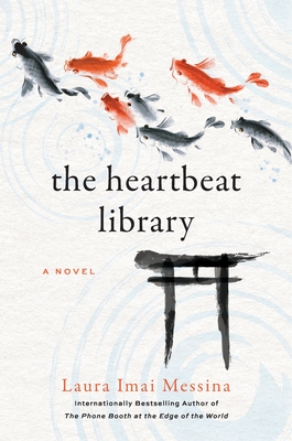 The Heartbeat Library - Imai Messina, Laura