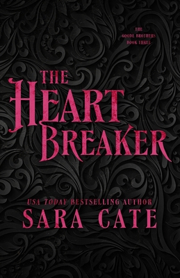 The Heartbreaker - Cate, Sara