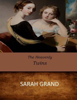 The Heavenly Twins - Grand, Sarah