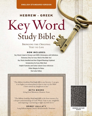 The Hebrew-Greek Key Word Study Bible: ESV Edition, Black Bonded Leather - Zodhiates, Spiros, Dr. (Editor), and Baker, Warren Patrick, Dr.